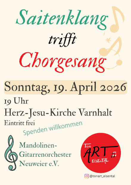 Saitenklang trifft Chorgesang